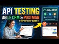 JSON CONFIGURATION , API testings, agile CRM API documentation [23 MARCH]