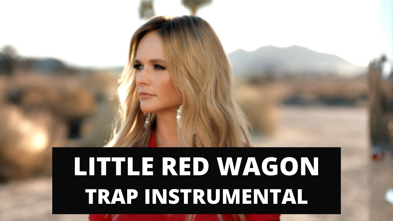 Miranda Lambert Type Beat - Little Red Wagon (Trap Instrumental)