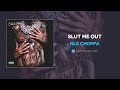 NLE Choppa - Slut Me Out (AUDIO)
