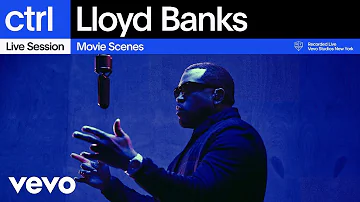 Lloyd Banks - Movie Scenes (Live Performance) | Vevo ctrl