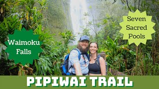 Pipiwai Trail & Seven Sacred Pools Maui Hike Guide