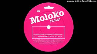 Moloko - Indigo (Robbie Rivera&#39;s Dark Mix)