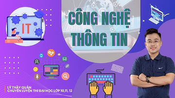 [ Review] Ngành Công Nghệ Thông Tin II Lý Thầy Quân
