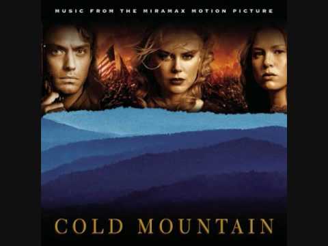 Cold Mountain- I Wish My Baby Was Born