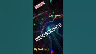 POWER OF MAGIC INDOBOUNCE MIXTAPE 35..DJ GOKIELZ NEW REMIX