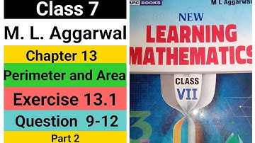 Class 7 M.L.Aggarwal | Chapter 13 | Perimeter and Area | Exercise 13.1| question 9-12 | Part 2