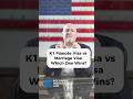 K1 Fiancée Visa vs Marriage Visa: Which Is Better in 2026?
