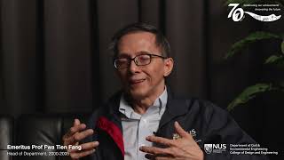 [CEE70] Interview Series: Emeritus Professor Fwa Tien Fang Wealth