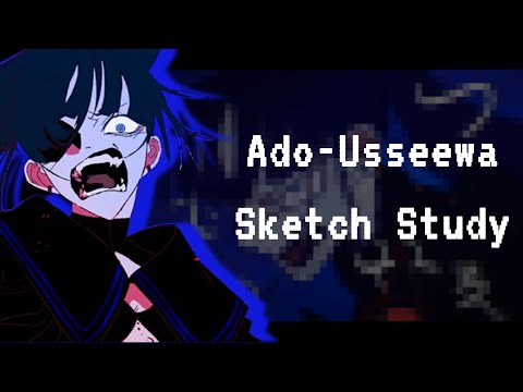 うっせぇわ - Ado || Sketch Study Timelapse ||