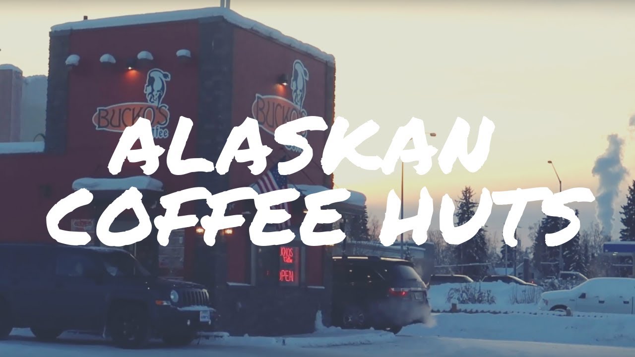 ALASKAN COFFEE HUTS MY FAVES FAIRBANKS AND NORTH POLE YouTube ALASKAN COFFEE HUTS MY FAVES FAIRBANKS AND NORTH POLE YouTube
