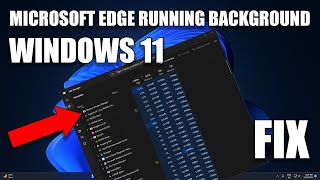 How to Fix Microsoft Edge Running Background in Windows 11 screenshot 4