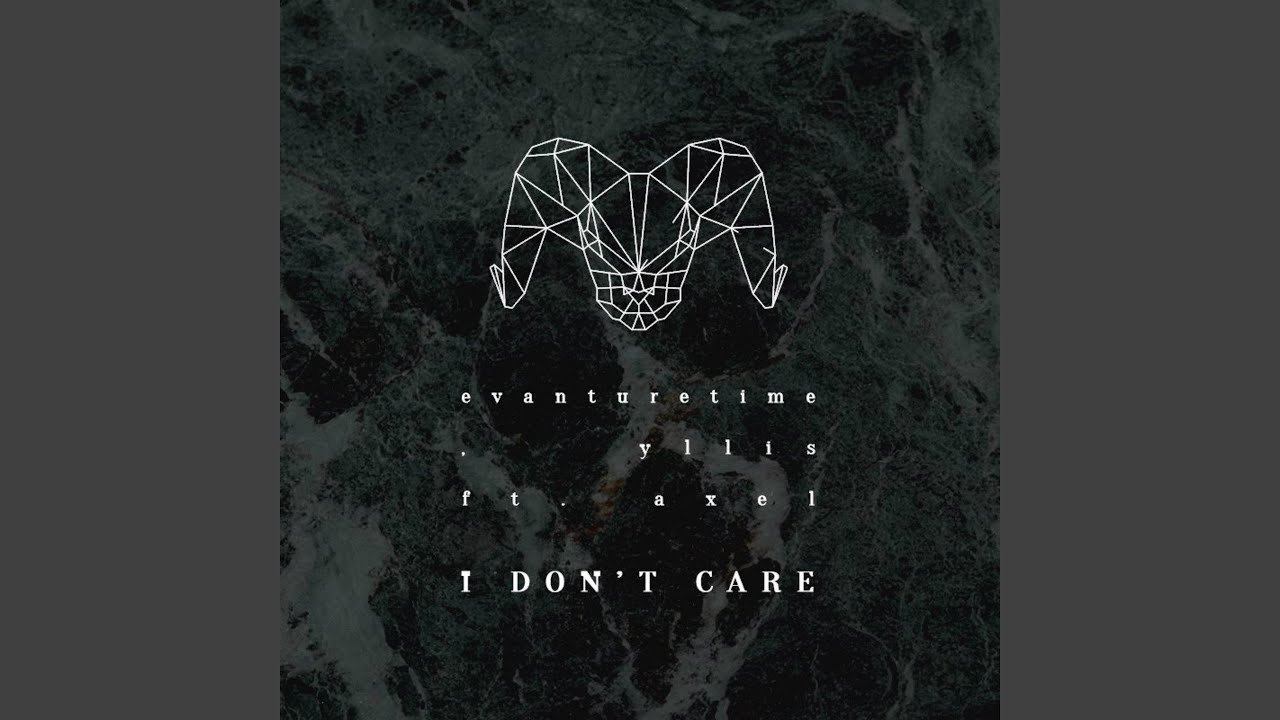 I Don't Care (feat. Axel)