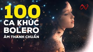 NHẠC VÀNG TUYỂN CHỌN ÂM THANH CHUẨN