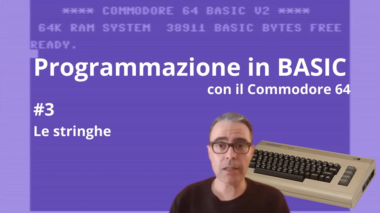 Programmazione in BASIC con il Commodore 64 #3 | Le stringhe - YouTube