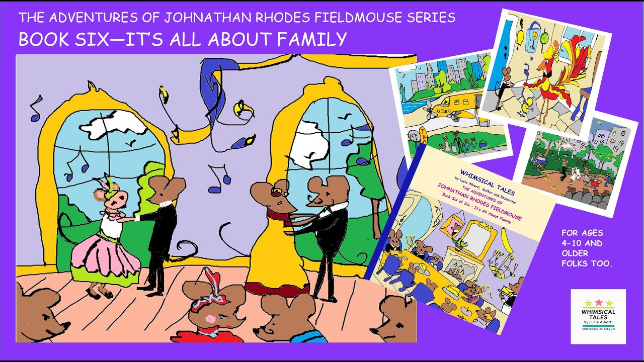 Johnathan Rhodes Feildmouse - Book 6 - Its All About Family