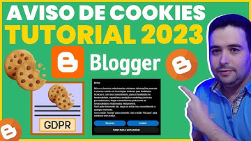 Como Colocar Aviso de Cookies no Blogger [AVISO DE COOKIES NO BLOGGER 2023] Consentimento de GDPR