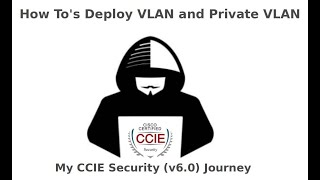 22 - How To's Deploy VLAN and Private VLAN