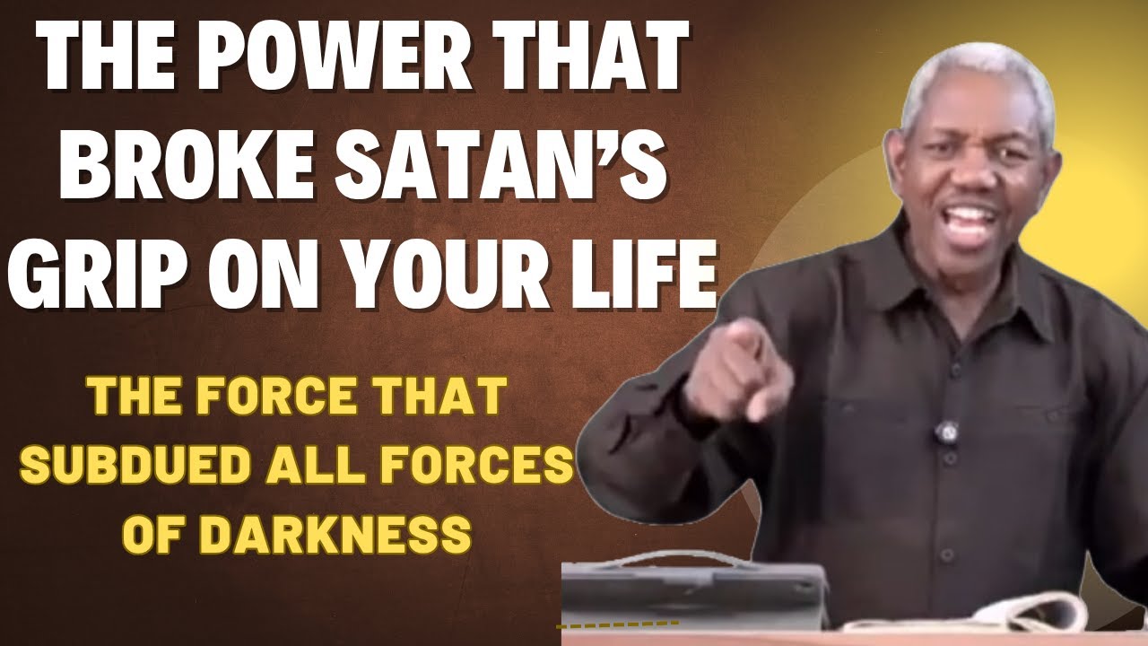 The Power That Broke Satan’s Grip on You – Gbile Akanni on What Subdued All Powers