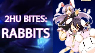 2hu Bites: Rabbits