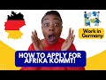 How To Apply For Afrika Kommt Fellowship 2025 How To Apply For Afrika Kommt Fellowship 2025