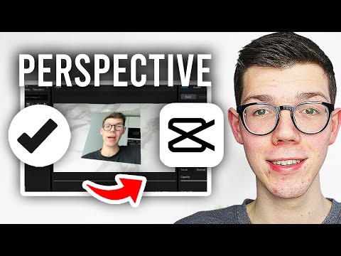 How To Change Perspective In CapCut PC - Full Guide