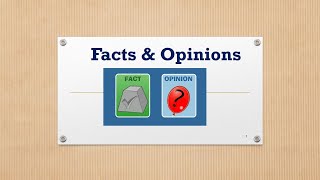 Fact & Opinion (Opinion Essay)  Part 2/3