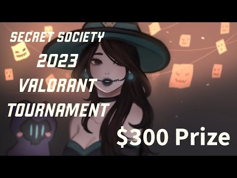 $300 Secret Society 2023 Valorant Tournament