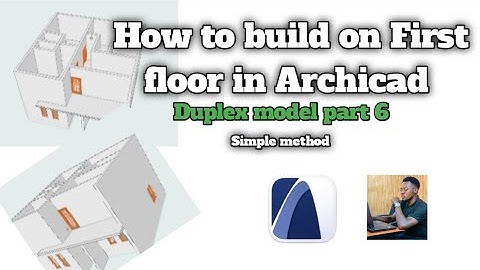 How to build first floor in Archicad