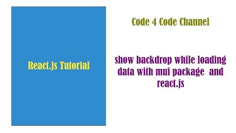 show BackDrop while load data with react.js and mui