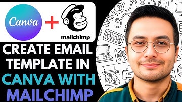 How to Create Email Template in Canva - 2026 (With Mailchimp)