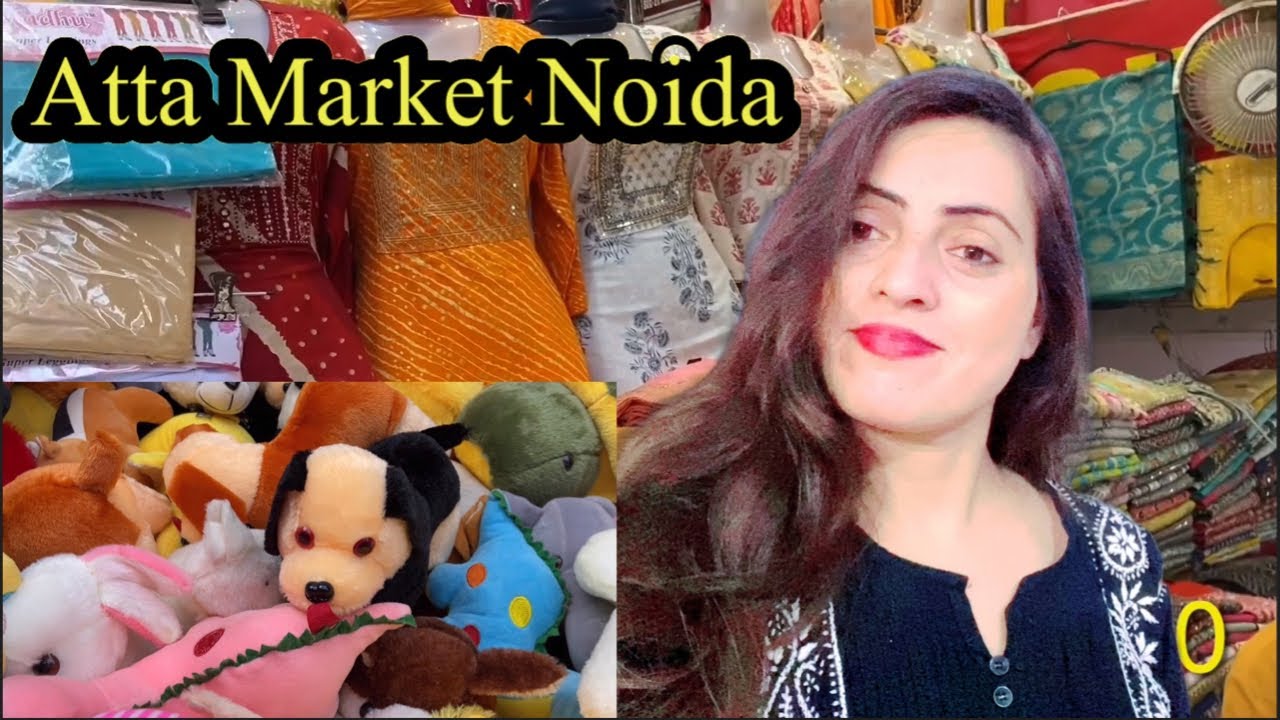 Atta Market Noida Sector 18 Atta Market Latest collection Noida