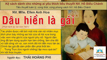 DÂU HIỀN LÀ GÁI. Tác giả: NV. Mlle. Ellen Anh Hoa. Người đọc: Thái Hoàng Phi