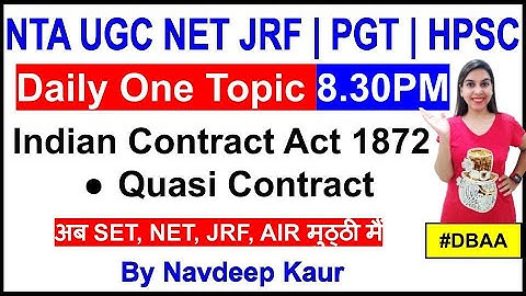 Quasi Contract with Examples | Indian Contract Act 1872 | By Navdeep Kaur