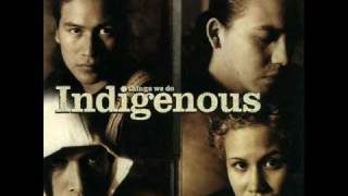 Indigenous - Got To Tell You chords