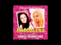 Ennio Morricone: Maddalena (Come Maddalena-Versione Integrale)