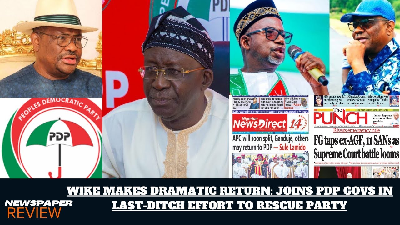 WIKE MAKES DRAMATIC RETURN: JOINS PDP GOVS IN LAST-DITCH EFFORT TO RESCUE PARTY