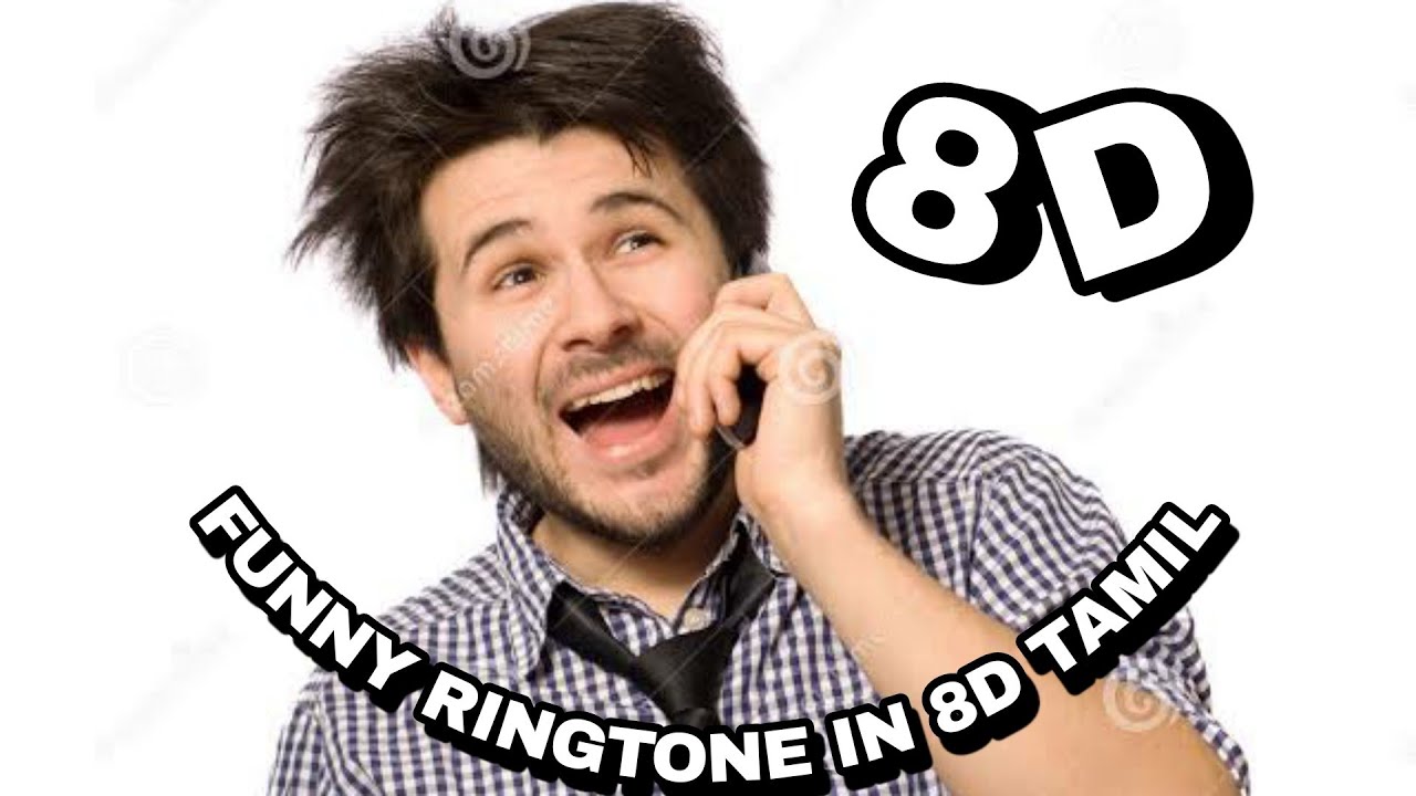 funny ringtone in 8d tamil YouTube