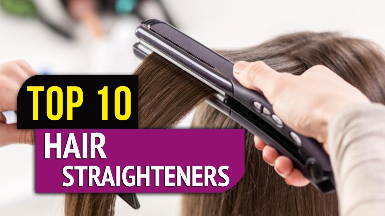 Best Hair Straighteners in 2024 Top 10 Best Hair Straightener For