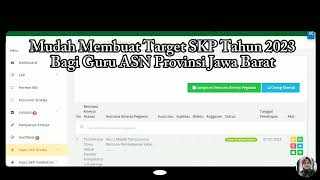 Tutorial pembuatan target SKP tahun 2023 untuk Guru ASN JaBar #pkgtkjabar