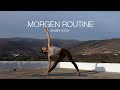 Yoga Morgenroutine Kraftvoll Mit Energie In Den Tag Starten 30 Min Vinyasa Yoga Yoga Morgenroutine Kraftvoll Mit Energie In Den Tag Starten 30 Min Vinyasa Yoga