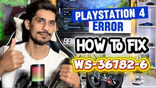 How To Fix PS4 Error WS-36782-6 Friend Request Cannot Be sent 