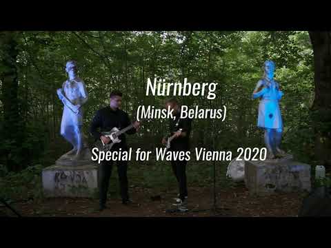 New Nürnberg - live for Waves Vienna Festival 2020