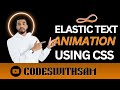 How To Create Elastic Text Animation Using CSS | Codeswithsam #coding #programming #developer #css