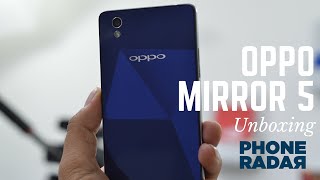 Oppo Mirror 5 Unboxing & Hands-on