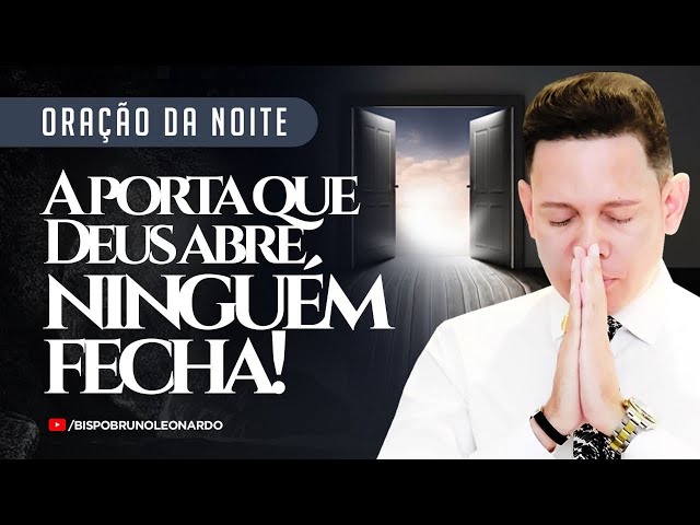 Oração do Dia Não É o Fim-Bispo Bruno Leonardo-KKBOX