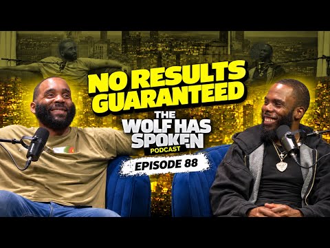 Ep 88 No Results Guaranteed