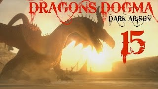 Let's Play Dragon's Dogma Dark Arisen Part 15 4K