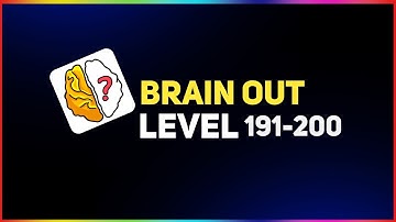 Brain Out Level 191 to 200 _ Brain Out Level 191,192,193,194,195,196,197,198,199,200 _