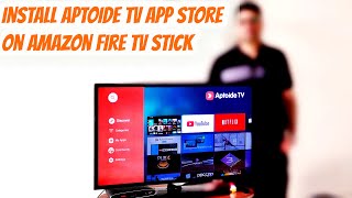 Install Aptoide TV App Store on Amazon Fire TV Stick