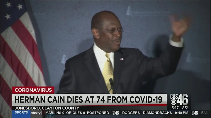 Former presidential candidate Herman Cain dies after COVID-19 fight